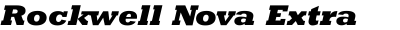Rockwell Nova Extra Bold Italic